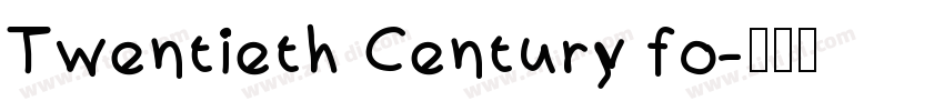 Twentieth Century fo字体转换